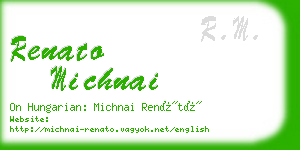 renato michnai business card